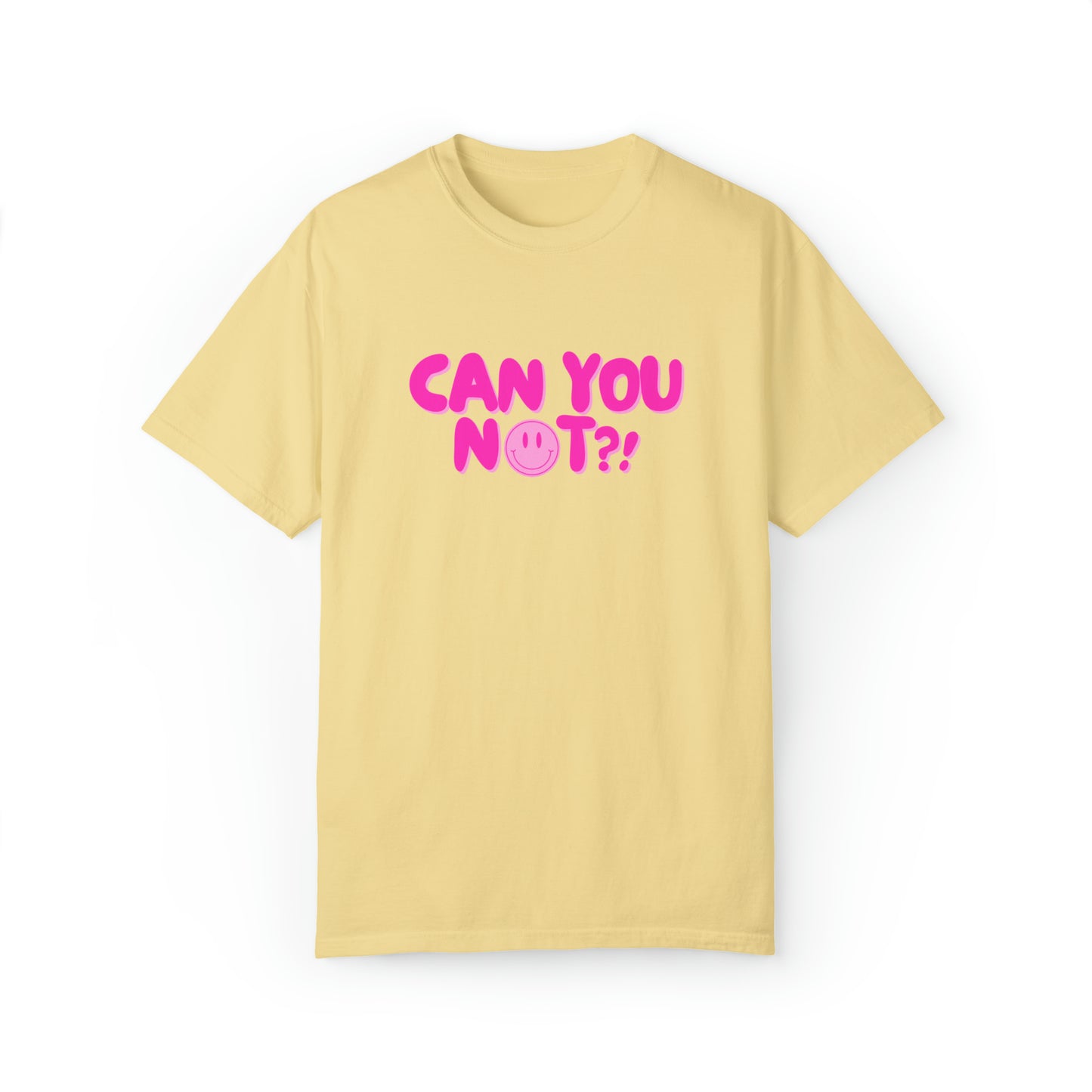 Can You Not?! | Oversize Tee