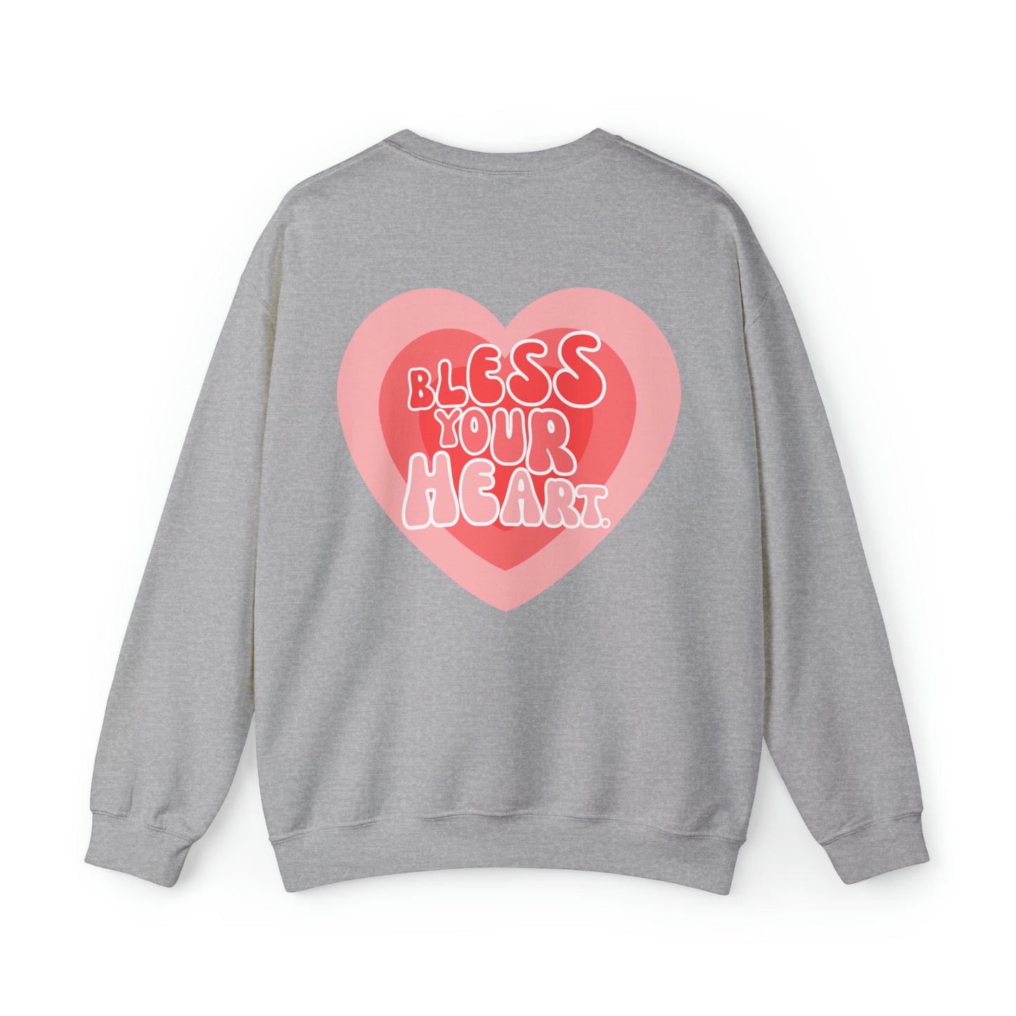 Bless Your Heart | Crewneck Sweatshirt
