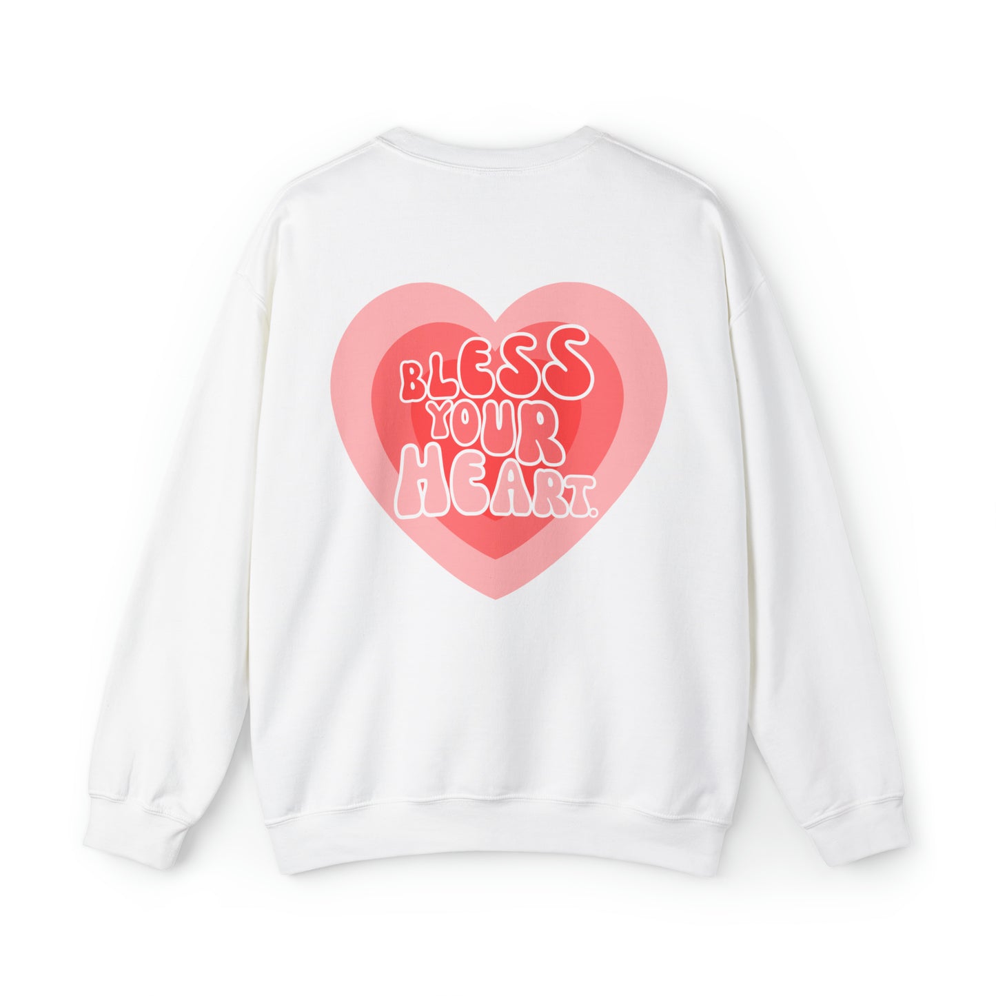 Bless Your Heart | Crewneck Sweatshirt