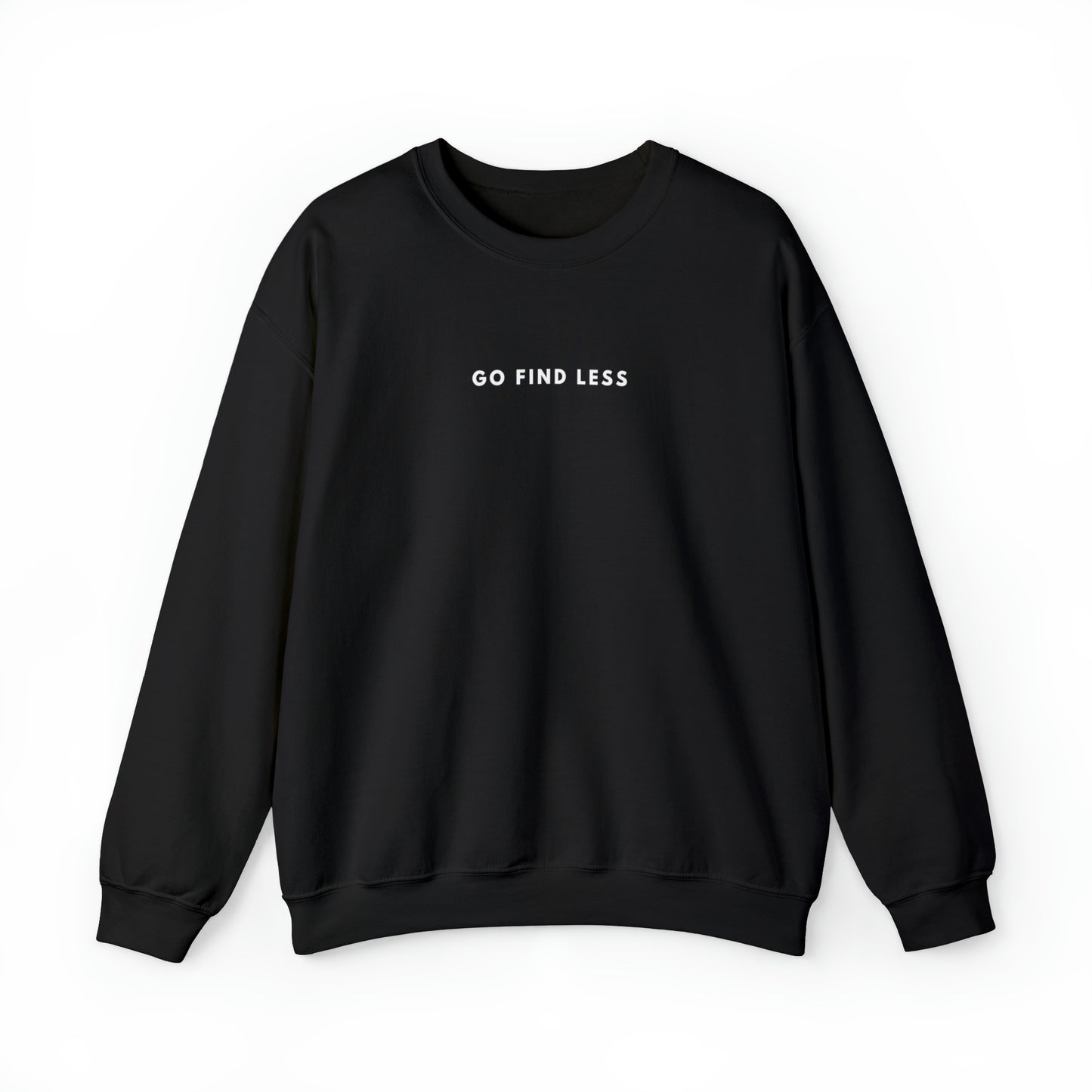 Go Find Less | Crewneck Sweatshirt