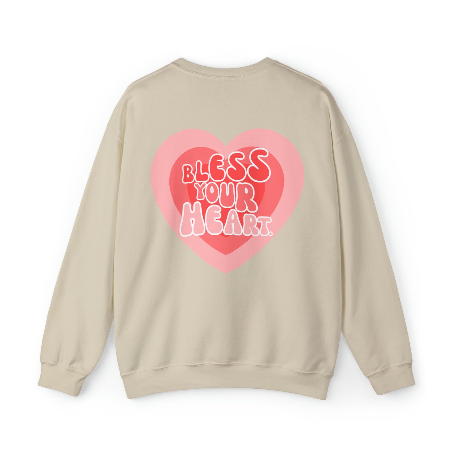Bless Your Heart | Crewneck Sweatshirt