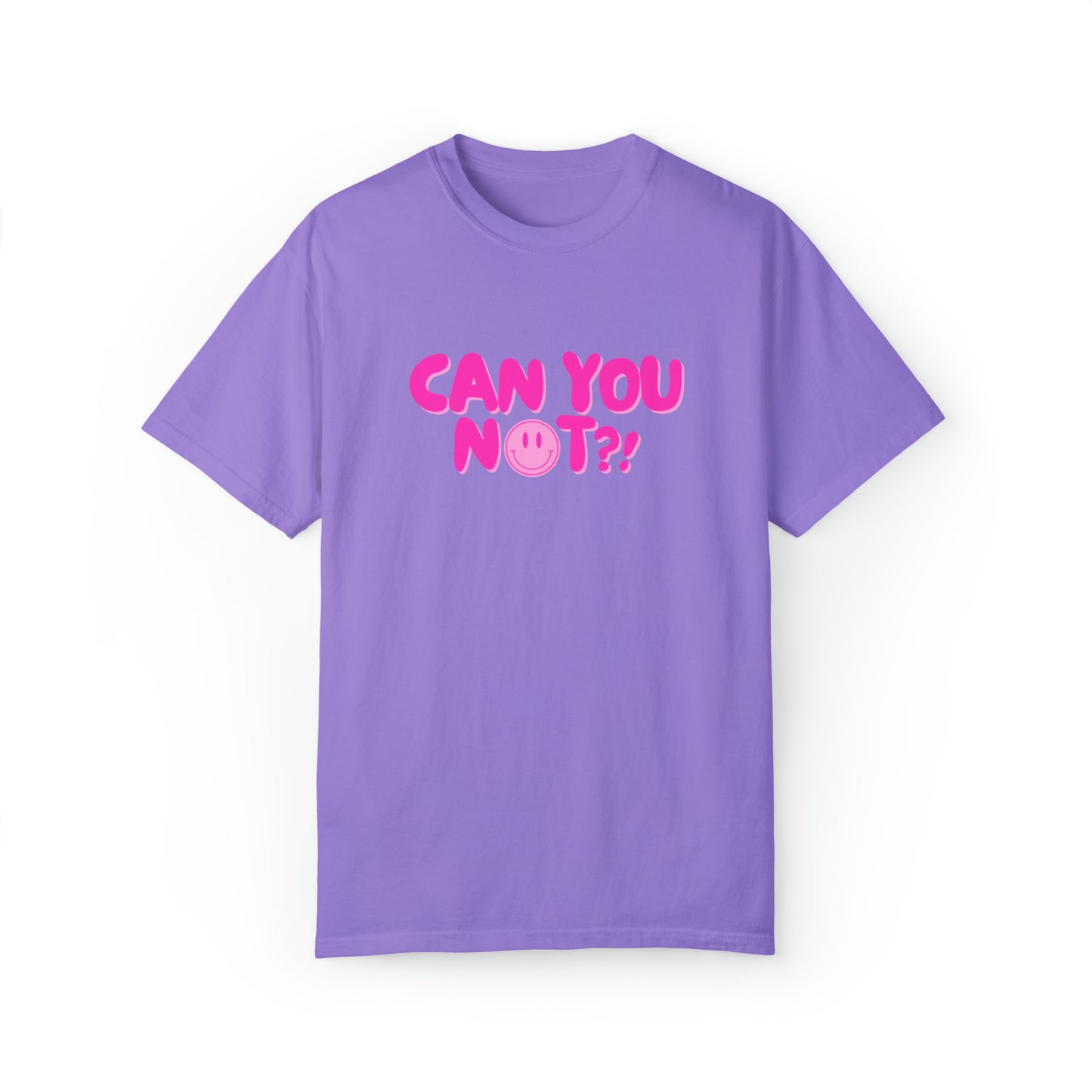 Can You Not?! | Oversize Tee