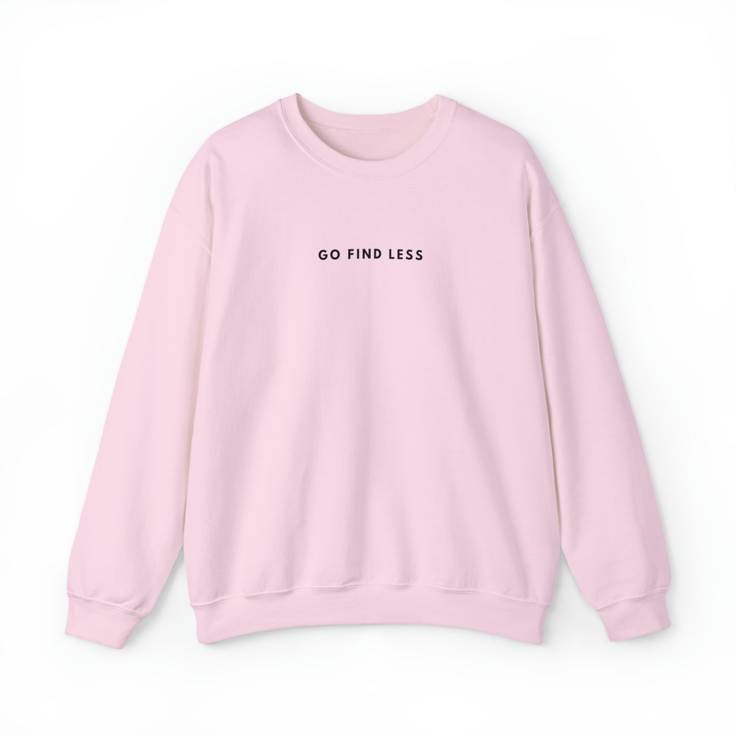 Go Find Less | Crewneck Sweatshirt