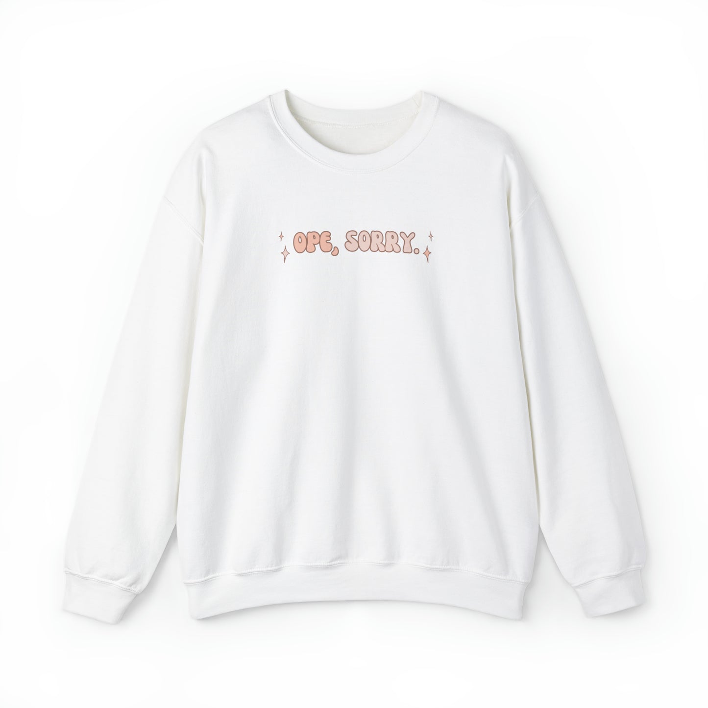 OPE Sorry | Crewneck Sweatshirt